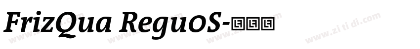 FrizQua Regu0S字体转换